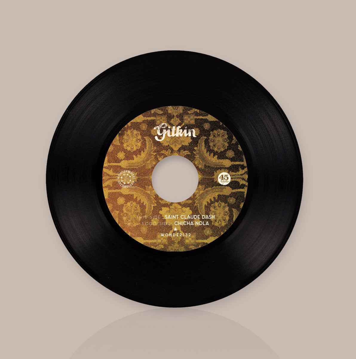 Gitkin - "Saint Claude Dash / Chicha Nola" 7"