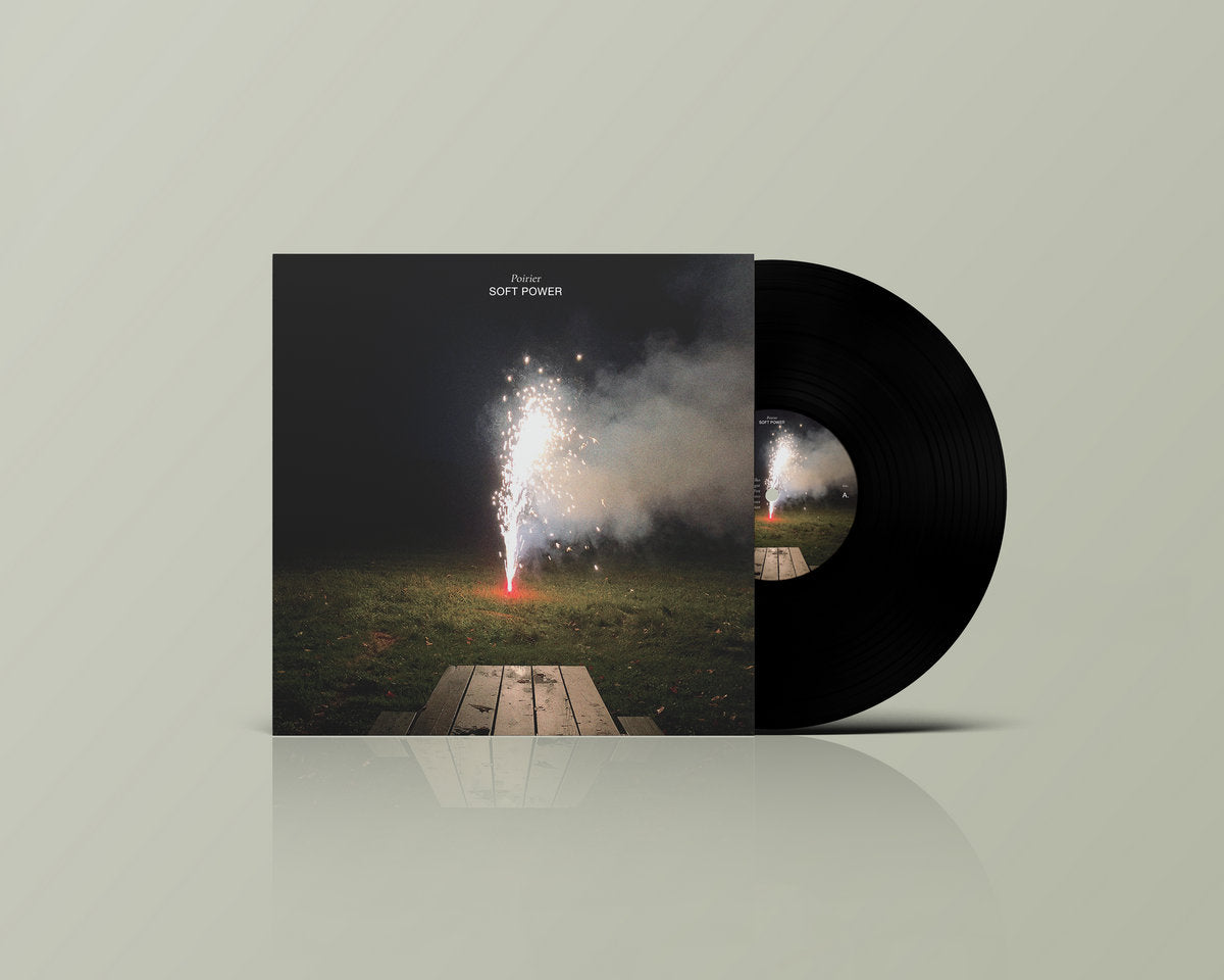 Poirier - "Soft Power" LP