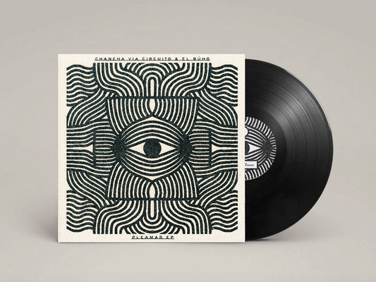 Chancha Via Circuito & El Búho - "Pleamar" 12"