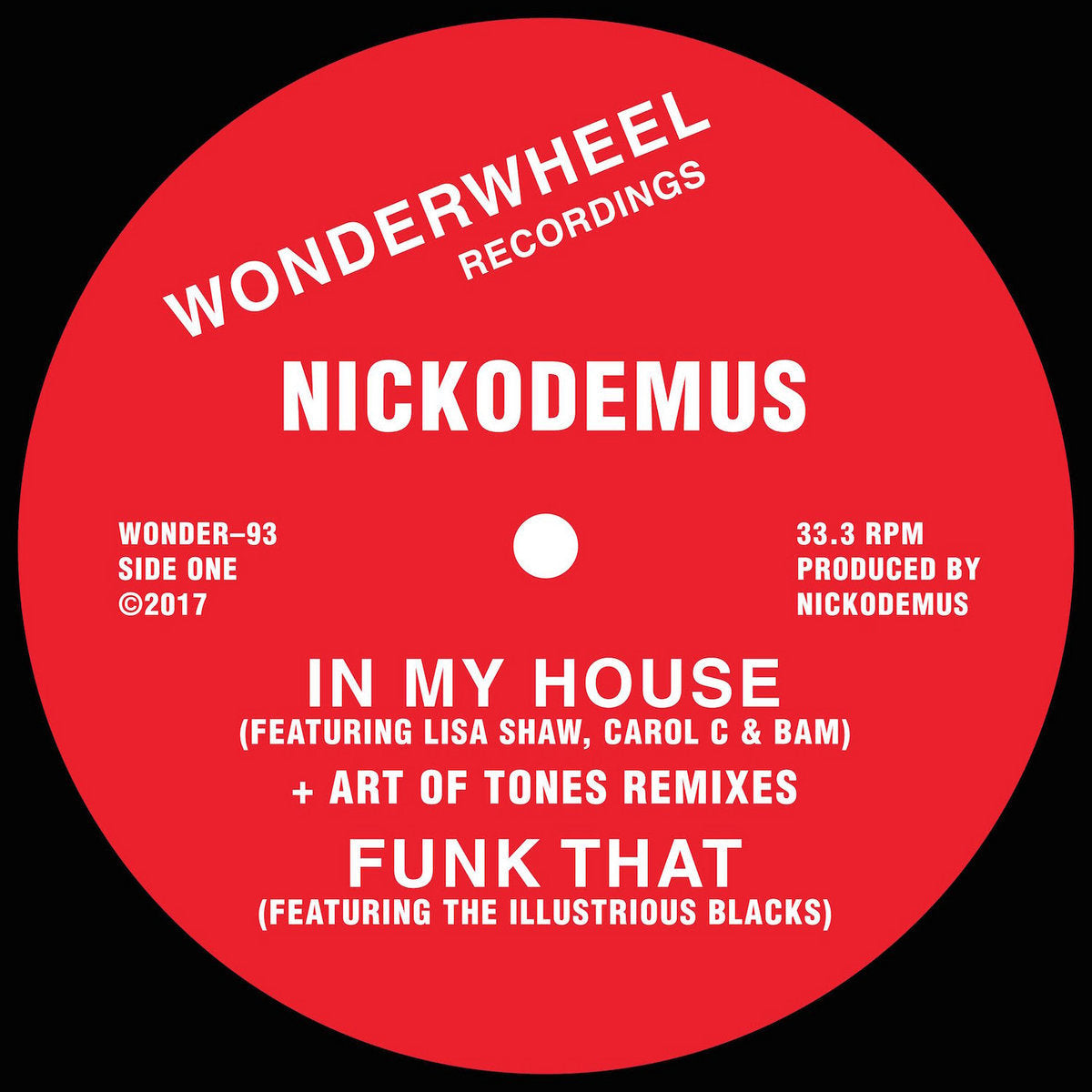 Nickodemus - "In My House / Funk That" 12"