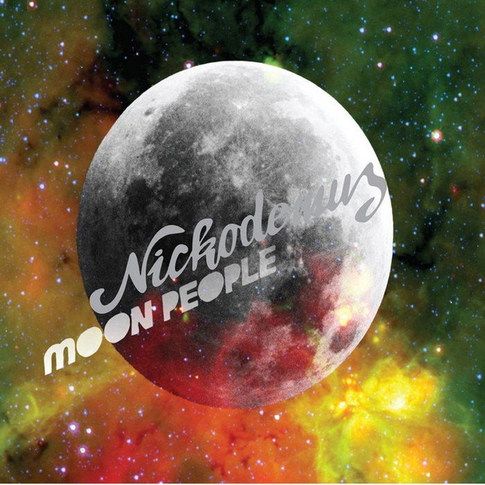 Nickodemus - "Moon People" 12"