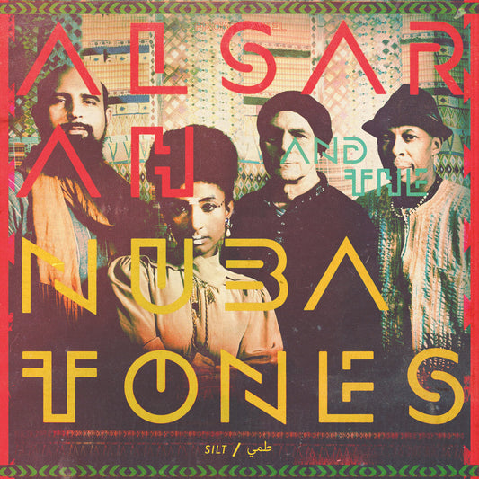 Alsarah & The Nubatones - "Silt" CD